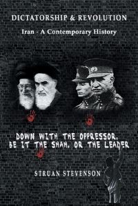 Book Cover for Dictatorship and Revolution by Struan Stevenson
