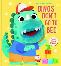 Book Cover for Dinos Don't Go to Bed by 