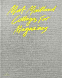 Book Cover for Collages for Magazines by Mat Maitland