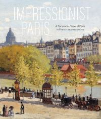 Book Cover for Impressionist Paris by Kunstmuseum Den Haag