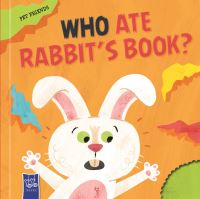 Book Cover for Who Ate Rabbit's Book? by 