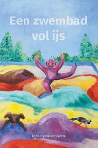 Book Cover for Een Zwembad Vol Ijs by Ineke Van Leeuwen