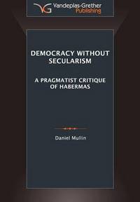 Book Cover for Democracy Without Secularism by Marcel Wanders