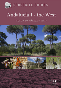 Book Cover for Western Andalucía by Dirk Hilbers, Luc Hoogenstein, Kim Lotterman, Albert Vliegenthart, Crossbill Guides Foundation