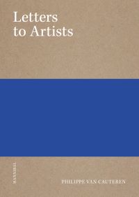 Book Cover for Letters to Artists by Philippe van Cauteren