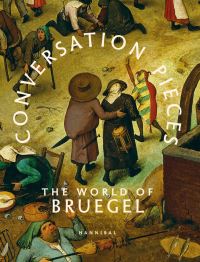 Book Cover for A Conversation Piece by Alexandra van Dongen, Pieter Bruegel, Kunsthistorisches Museum Wien, Vlaams Openluchtmuseum