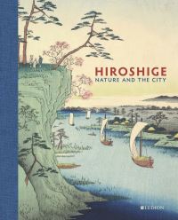 Book Cover for Hiroshige by Jim Dwinger, Hiroshige Ando, John T Carpenter, Andreas Marks