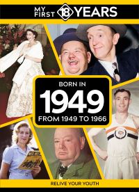Book Cover for My First 18 Years - Born in 1949 by TDM Publishing