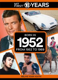 Book Cover for My First 18 Years - Born in 1952 by TDM Publishing