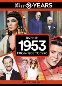 Book Cover for My First 18 Years - Born in 1953 by TDM Publishing