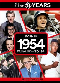 Book Cover for My First 18 Years - Born in 1954 by TDM Publishing