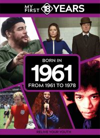 Book Cover for My First 18 Years - Born in 1961 by TDM Publishing