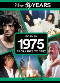 Book Cover for My First 18 Years - Born in 1975 by TDM Publishing