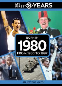 Book Cover for My First 18 Years - Born in 1980 by TDM Publishing