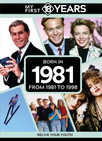 Book Cover for My First 18 Years - Born in 1981 by TDM Publishing