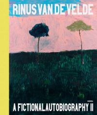 Book Cover for Rinus Van De Velde - A Fictional Autobiography II by AM Homes