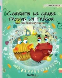 Book Cover for Corentin Le Crabe Trouve Un Trésor by Tuula Pere
