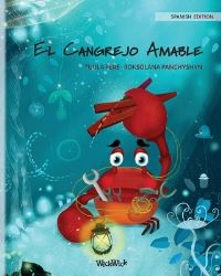 Book Cover for El Cangrejo Amable (Spanish Edition of 