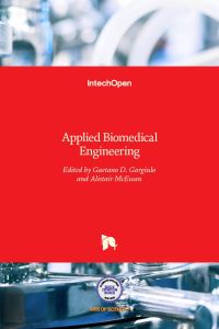 Book Cover for Applied Biomedical Engineering by Gaetano D Gargiulo, Alistair McEwan