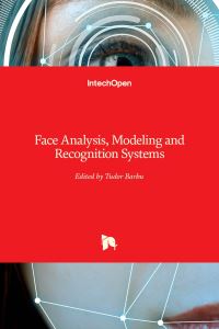 Book Cover for Face Analysis, Modeling and Recognition Systems by Tudor Barbu