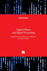 Book Cover for Digital Filters and Signal Processing by Fausto Pedro Garci´a Ma´rquez, Noor Zaman