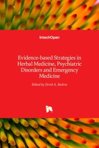 Book Cover for Evidence-Based Strategies in Herbal Medicine, Psychiatric Disorders and Emergency Medicine by Farid A Badria