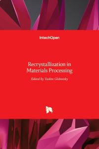 Book Cover for Recrystallization in Materials Processing by Vadim Glebovsky