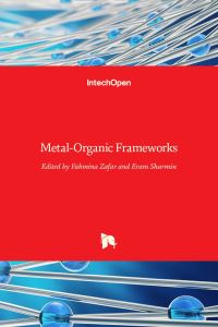 Book Cover for Metal-Organic Frameworks by Fahmina Zafar, Eram Sharmin