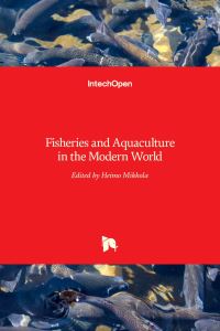 Book Cover for Fisheries and Aquaculture in the Modern World by Heimo Mikkola