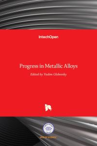 Book Cover for Progress in Metallic Alloys by Vadim Glebovsky