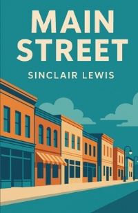 Book Cover for Main Street(Illustrated) by Sinclair Lewis