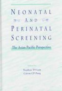 Book Cover for Neonatal and Perinatal Screening by Stephen TS Lam