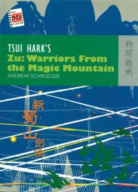 Book Cover for Tsui Hark's Zu - Warriors from the Magic Mountain by Andrew Schroeder