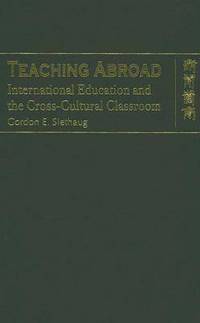 Book Cover for Teaching Abroad by Gordon Slethaug