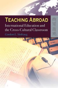Book Cover for Teaching Abroad by Gordon Slethaug