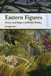 Book Cover for Eastern Figures by Douglas Kerr