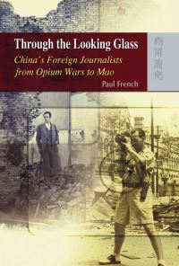 Book Cover for Through the Looking Glass by Paul French