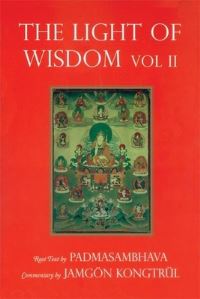 Book Cover for Light of Wisdom, Volume II by Padmasambhava