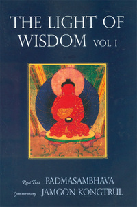 Book Cover for Light of Wisdom, Volume I by Padmasambhava, Tulku Urgyen Rinpoche
