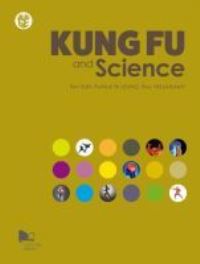 Book Cover for Kung Fu and Science by Fen Sun, Patrick T K Leung, Roy Vellaisamy