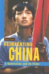 Book Cover for Reinventing China by Paul Clark