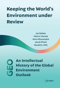 Book Cover for Keeping the World's Environment Under Review by J A Bakkes, Marion Cheatle, Nora Mzavanadze, László Pintér, Ronald G Witt