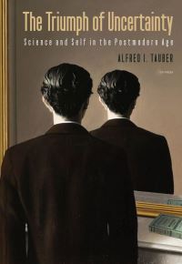 Book Cover for The Triumph of Uncertainty by Alfred I Tauber