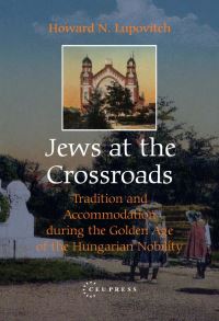 Book Cover for Jews at the Crossroads by Howard N Lupovitch