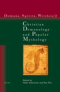 Book Cover for Christian Demonology and Popular Mythology by Gábor Klaniczay, Éva Pócs