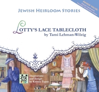 Book Cover for Lotty's Lace Tablecloth by Tami LehmanWilzig
