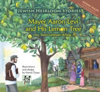 Book Cover for Mayer Aaron Levi and His Lemon Tree by Tami LehmanWilzig