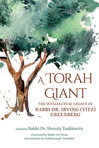 Book Cover for A Torah Giant by Shmuly Yanklowitz