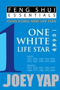 Book Cover for Feng Shui Essentials -- 1 White Life Star by Joey Yap