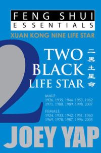 Book Cover for Feng Shui Essentials -- 2 Black Life Star by Joey Yap